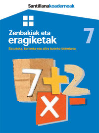 LH - ZENBAKIAK ETA ERAGIKETAK 7