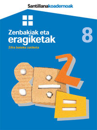 LH - ZENBAKIAK ETA ERAGIKETAK 8