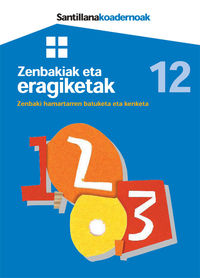 LH - ZENBAKIAK ETA ERAGIKETAK 12