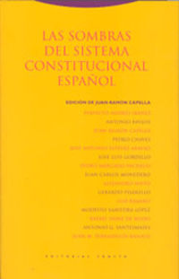 SOMBRAS DEL SISTEMA CONSTITUCIONAL ESPAÑOL, LAS