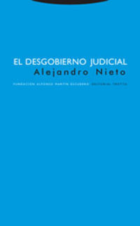 El (3 ed) desgobierno judicial