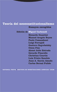 teoria del neoconstitucionalismo - Miguel Carbonell (ed. )