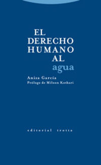 El derecho humano al agua - Aniza Garcia