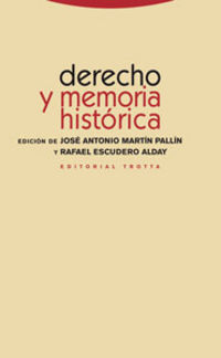 derecho y memoria historica - Jose Antonio Martin Pallin