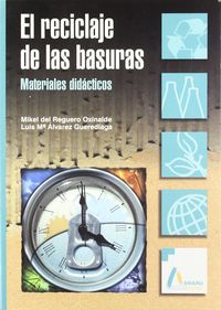 RECICLAJE DE LAS BASURAS, EL - MATERIALES DIDACTICOS