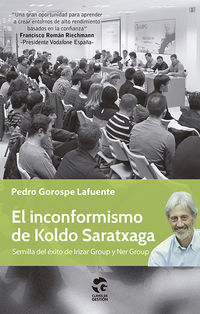 El inconformismo de koldo saratxaga - Pedro Gorospe Lafuente