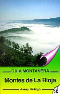 MONTES DE LA RIOJA - GUIA MONTAÑERA