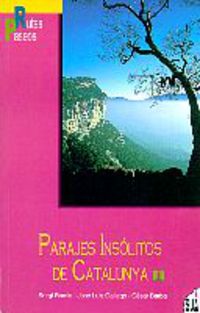 parajes insolitos de catalunya 1 - Sergi Ramis / J. L. Gallego / Cesar Barba