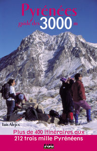 pyrenees - guide des 3000 metres - Luis Alejos