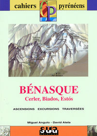 benasque (libro+mapa) - cahiers pyreneens - Miguel Angulo / David Atela