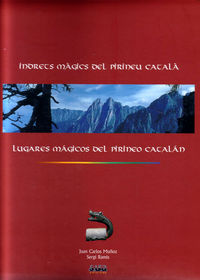 lugares magicos del pirineo catalan - Juan Carlos Muñoz / Sergi Ramis