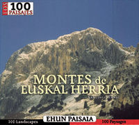 montes de euskal herria - 100 paisajes / ehun paisaia - Santiago Yaniz Aramendia