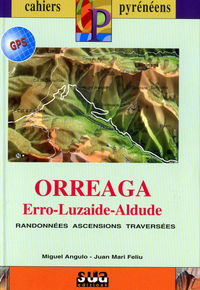 ORREAGA, ERRO, LUZAIDE, ALDUDE (LIBRO+MAPA GPS) - CAHIERS PYRENEENS