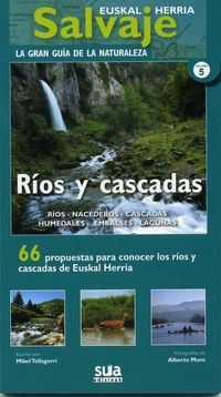 euskal herria salvaje 5 - rios y cascadas - Mikel Tellagorri