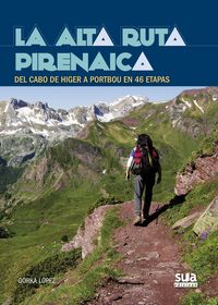 La alta ruta pirenaica - Gorka Lopez
