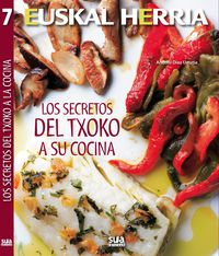 Los secretos del txoko a tu cocina - Andoni Diaz Urrutia