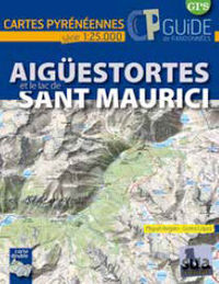 aiguestortes et le lac de sant maurici - cartes pyreneennes (1: 25000) - Miguel Angulo / Gorka Lopez