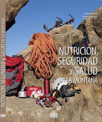nutricion, seguridad y salud en la montaña - Antxon Burcio / Joana Garcia