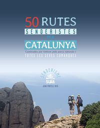 50 rutes senderistes per catalunya - Joan Portell Rifa