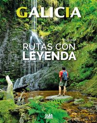 galicia - rutas con leyenda - Anxo Rial