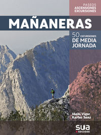 MAÑANERAS - 50 EXCURSIONES DE MEDIA JORNADA