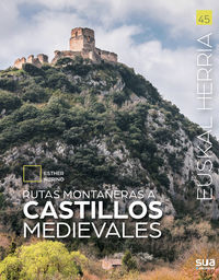 rutas montañeras a castillos medievales - Esther Merino
