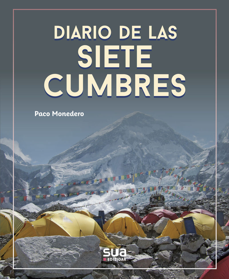 diario de las siete cumbres - Paco Monedero