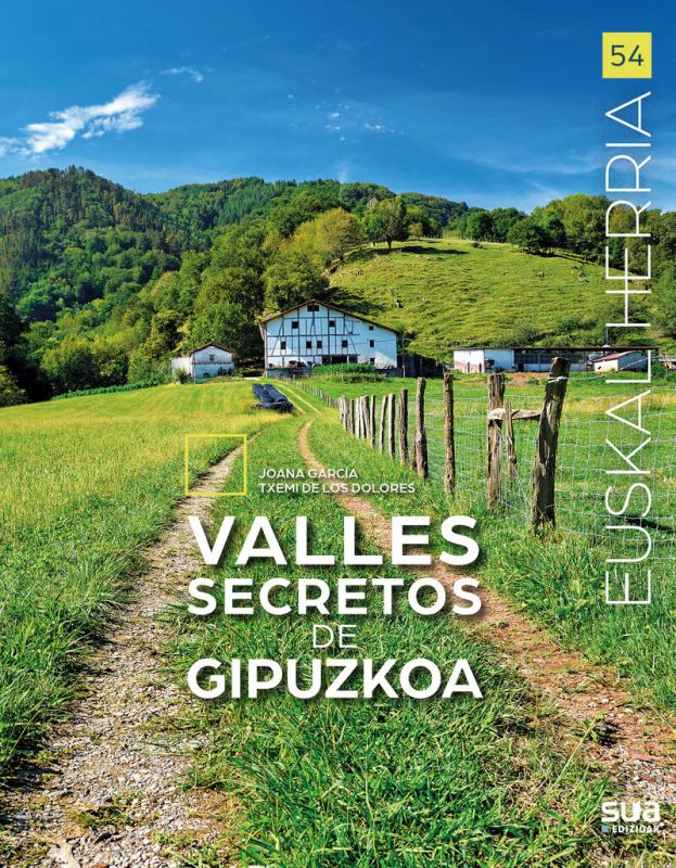 valles secretos de gipuzkoa - Joana Garcia / Txemi De Los Dolores