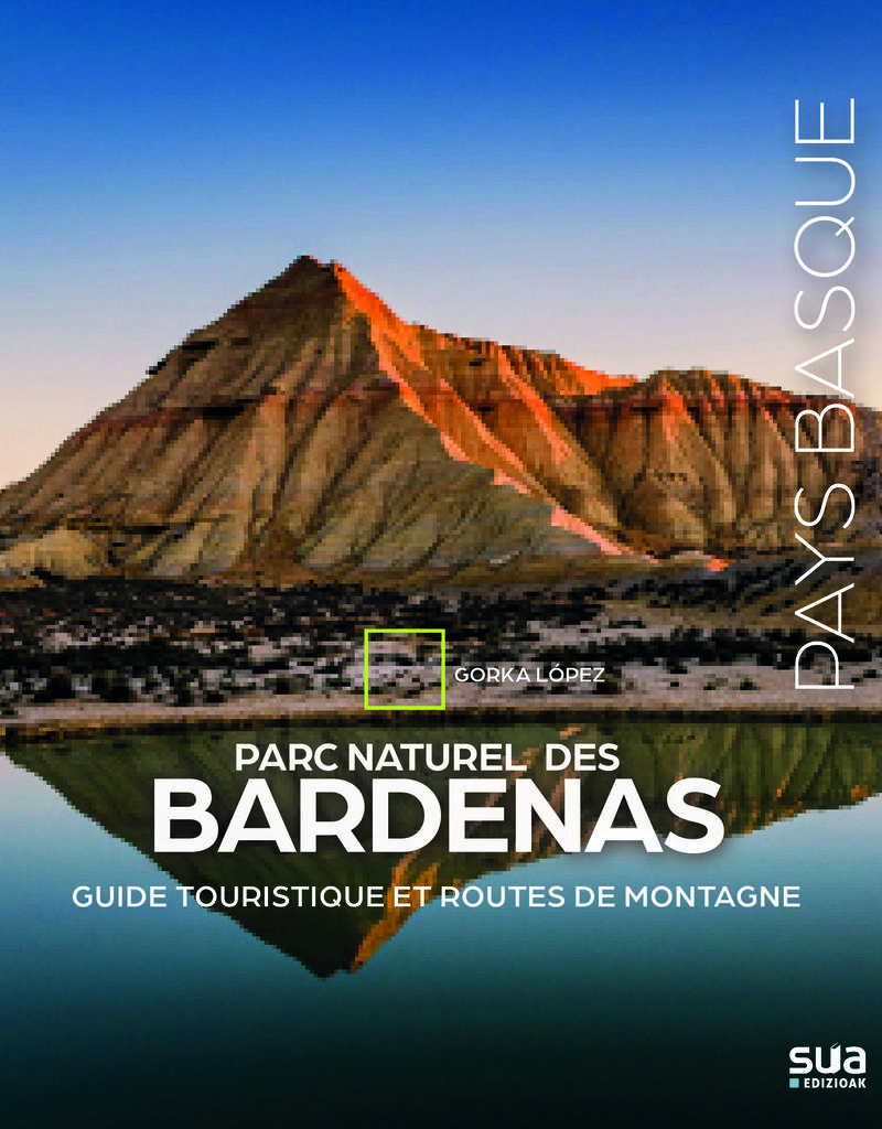 parc naturel des bardenas - guide touristique et routes de montagne - Gorka Lopez
