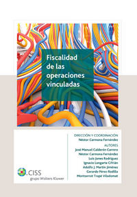 fiscalidad de las operaciones vinculadas - Jose Manuel Calderon Carrero / Nestor Carmona Fernandez