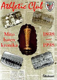 ATHLETIC CLUB - MITO BATEN KRONIKA (1898-1998)