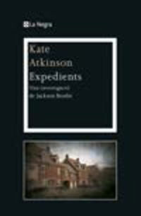 expedients - Kate Atkinson