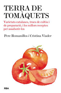 terra de tomaquets - Cristina Viander / Pere Romanillos