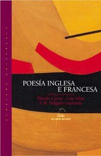 poesia inglesa e francesa vertida ao galego - Placido Castro / Lois Tobio