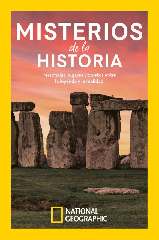 misterios de la historia - las historias de guerreros miticos, civilizaciones perdidas y lugares encantados - Patricia S. Daniels