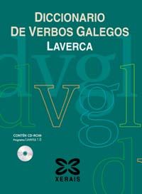 diccionario de verbos galegos - laverca - Manuel Gonzalez Gonzalez / Carmen Garcia Mateo / Eduardo Rodriguez Banga / Elisa Fernandez Rei