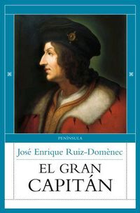 El gran capitan - Jose Enrique Ruiz-Domenec