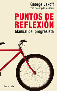 PUNTOS DE REFLEXION - MANUAL DEL PROGRESISTA
