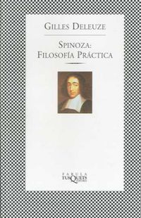 (2 ED) SPINOZA - FILOSOFIA PRACTICA