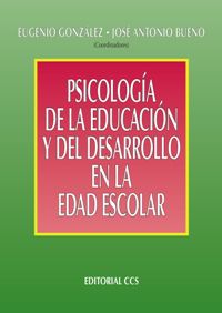 psicologia de la educacion y del desarrollo en la edad escolar - Eugenio Gonzalez