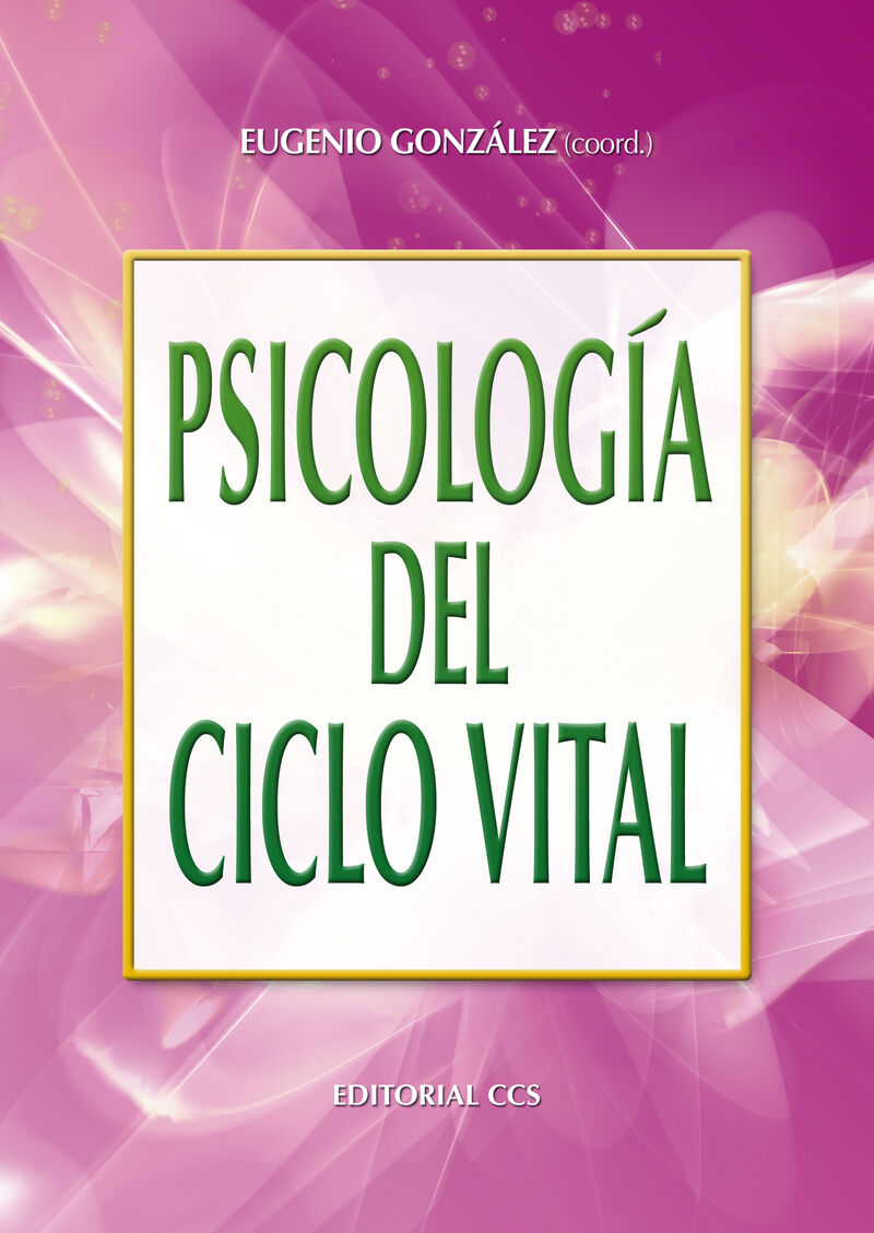 PSICOLOGIA DEL CICLO VITAL (3ªED)