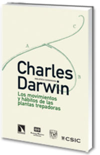 Los movimientos y habitos de las plantas trepadoras - Charles Darwin