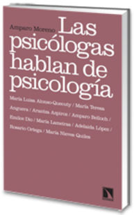 Las psicologas hablan de psicologia - Amparo Moreno
