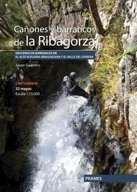 cañones y barracones de la ribagorza - descensos de barrancos en el alto noguera ribagorzana y el valle del isabena - Javier Guerrero