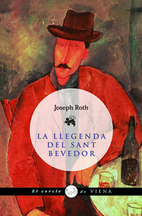 La llegenda del sant bevedor - Joseph Roth
