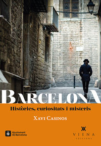 barcelona - histories, curiositats i misteris - Xavi Casinos
