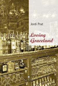 loving graceland - Jordi Prat