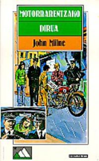 motorrarentzako dirua - John Milne