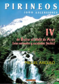 pirineos iv - de bielsa al valle de aran - Miguel Angulo