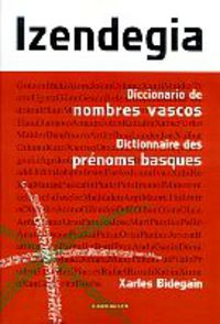 izendegia - dicc. nombres vascos - dictionaire prenoms basques - Aa. Vv.
